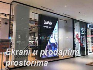 Ekrani U Prodajnim Prostorima